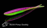 Freaky fish 239-Pimp-Daddy